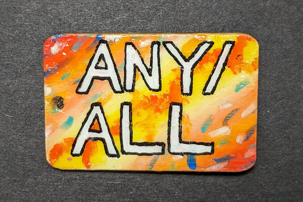 "Any/All" Ready-Made Synesthesia Pin